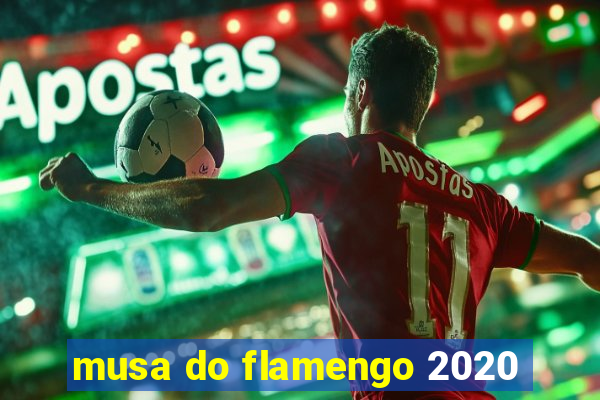 musa do flamengo 2020